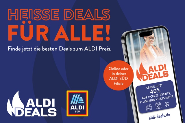 Mit ALDI DEALS zum Sparprofi ALDI SÜD launcht digitale Angebotsplattform